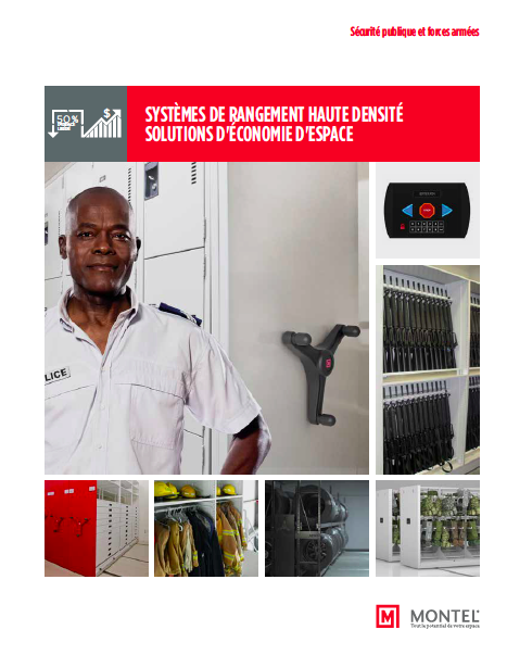 Document Rangement Sécurité publique Brochure sécurité publique
Solutions de rangement haute densité et d'économie d'espace pour la sécurité publique